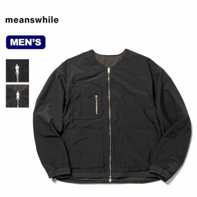 meanswhile ミーンズワイル リバーシブル4ウェイジャケット｜Outdoor